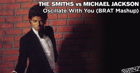 The Smiths vs Michael Jackson - Oscillate With You