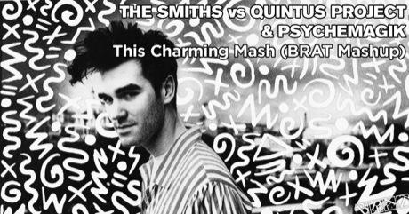 The Smiths vs Quintus Project & Psychemagik - This Charming Mash