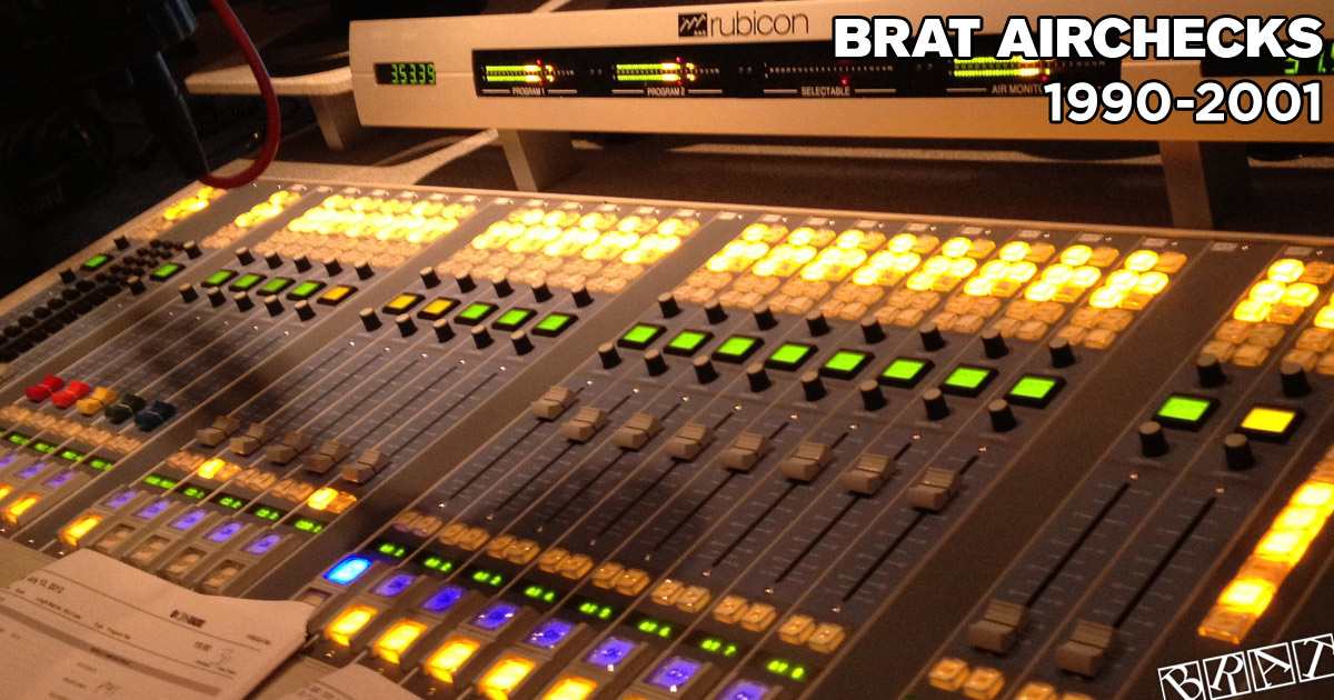 BRAT Airchecks - 1990-2001