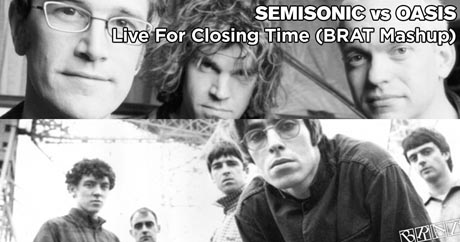 Semisonic vs Oasis - Live For Closing Time