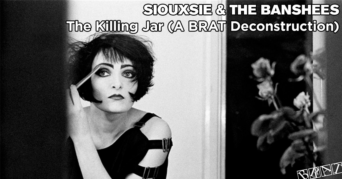 Siouxsie & The Banshees - The Killing Jar