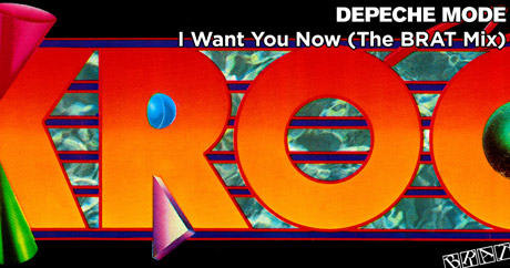 Depeche Mode - I Want You Now (The BRAT Mix - KROQ)