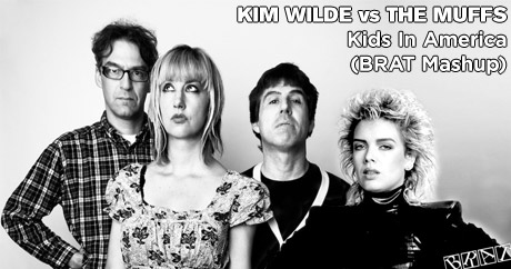 Kim Wilde vs The Muffs - Kids In America
