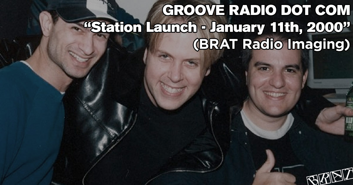 Groove Radio Dot Com Launch, January 11th, 2000