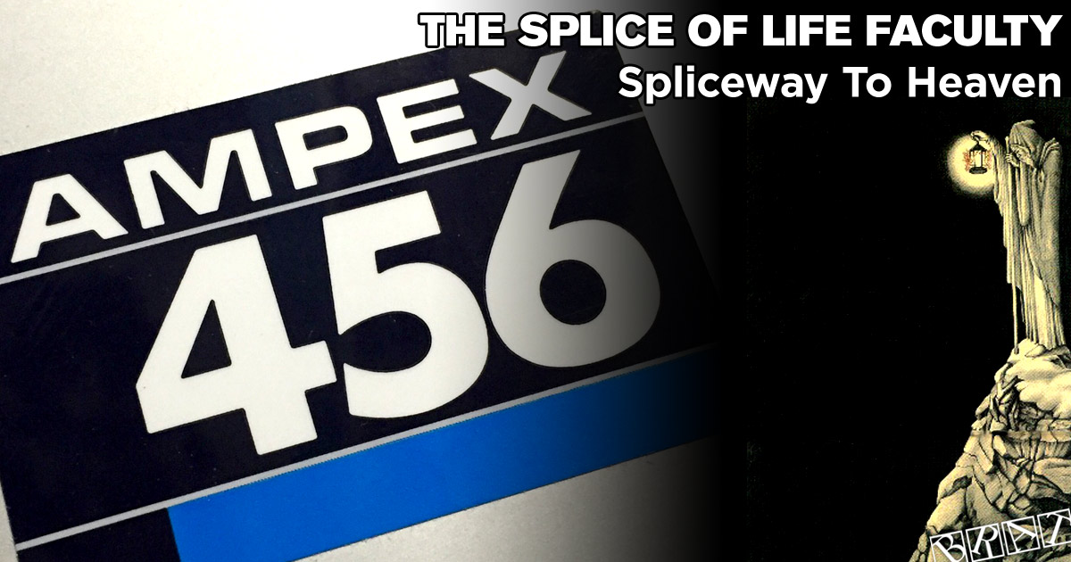 The Splice Of Life Faculty - Spliceway To Heaven