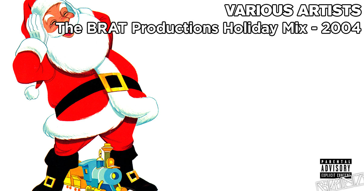 The BRAT Holiday Mix CD