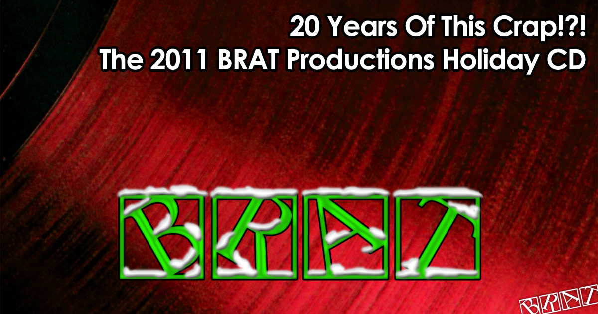 The BRAT Holiday Mix CD